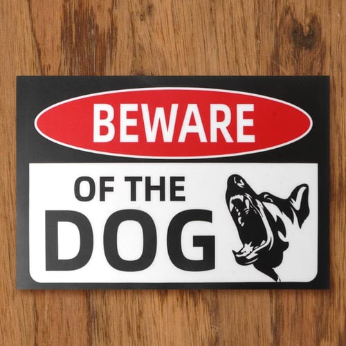 SAFETY SIGN Beware of The Dogs Self Adhesive Vinyl Waterproof Exterior Sticker 