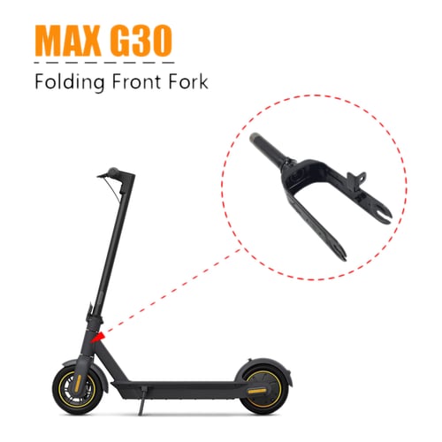 Fit for Ninebot MAX G30 KickScooter Electric Scooter Front Fork Assembly Kit