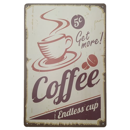 Metal Tin Sign endless cup coffee Bar Pub Home Vintage Retro Poster Cafe ART 