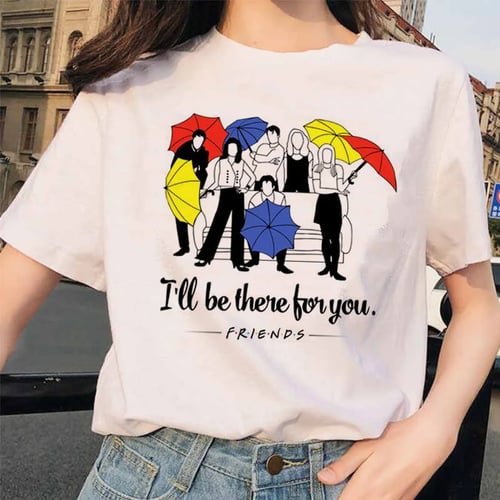 'I'll Be There For You' Tee Women's Sizes Friends 90's TV Show T-Shirt