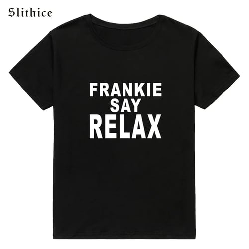 Womens White T-Shirt Tshirt Frankie Say Relax Femme T-Shirt Blanc