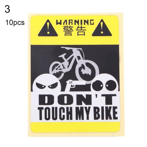 B DONT TOUCH MY BIKE Bicycle Decorative Warning Sticker Waterproof Decal 